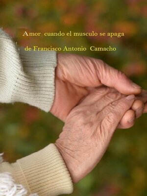 cover image of Amor cuando el musculo se apaga